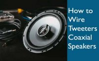 How to Wire Tweeters to Coaxial Speakers: Easy Steps