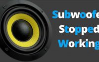 Subwoofer Stopped Working But Amp is ON: Reason & 4 Ways to Fix