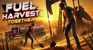 Fuel Harvest Together Free Download (v0.0.2) PC Games